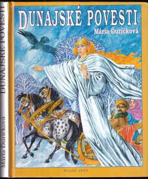 Mária Ďuríčková: Dunajské povesti