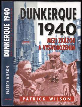 Patrick Wilson: Dunkerque 1940