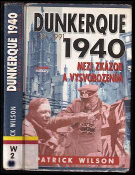 Patrick Wilson: Dunkerque 1940