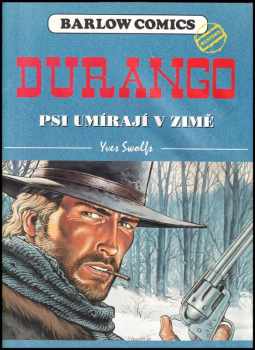 Durango #1: Psi umírají v zimě