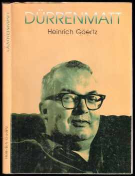 Heinrich Goertz: Dürrenmatt