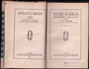 F. X Šalda: Duše a dílo