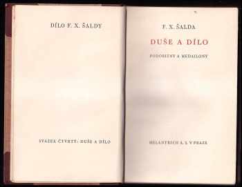 F. X Šalda: Duše a dílo