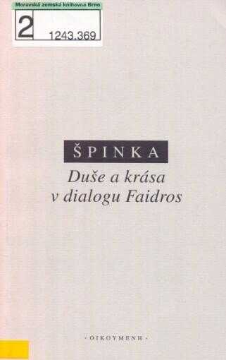 Duše a krása v dialogu Faidros