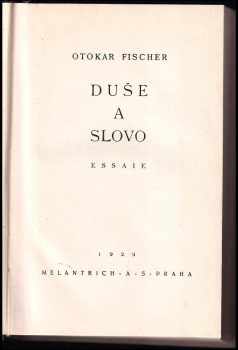 Otokar Fischer: Duše a slovo