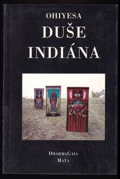 Charles Alexander Eastman: Duše Indiána a jiné spisy
