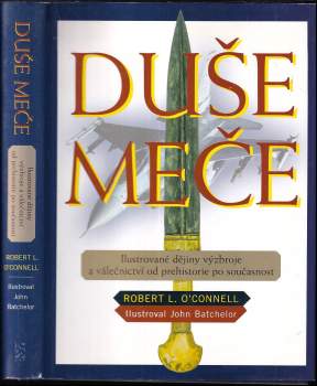 Robert L O'Connell: Duše meče