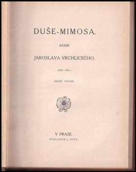 Jaroslav Vrchlický: Duše-mimosa