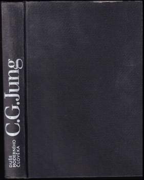 Carl Gustav Jung: Duše moderního člověka