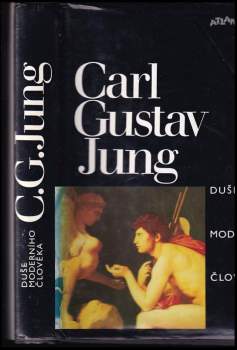 Carl Gustav Jung: Duše moderního člověka