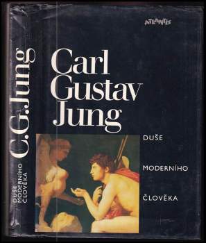 Carl Gustav Jung: Duše moderního člověka