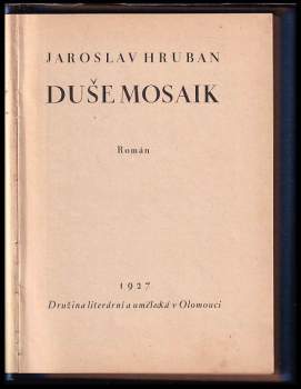 Jaroslav Hruban: Duše mosaik