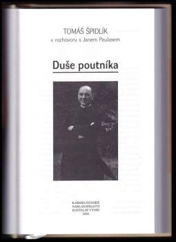 Tomáš Špidlík: Duše poutníka