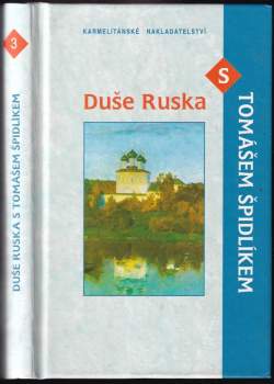 Duše Ruska s Tomášem Špidlíkem
