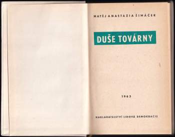 Matěj Anastasia Šimáček: Duše továrny