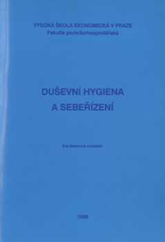 Duševní hygiena a sebeřízení