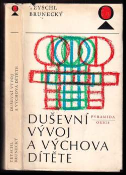 Duševní vývoj a výchova dítěte