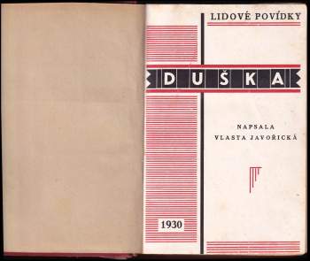 Vlasta Javořická: Duška