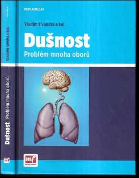 Vladimír Vondra: Dušnost : problém mnoha oborů