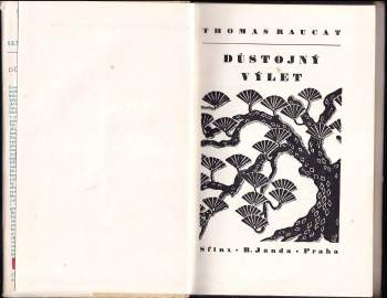 Thomas Raucat: Důstojný výlet