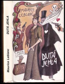 Maurice Leblanc: Dutá jehla