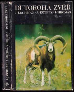 Dutorohá zvěř - Josef Hromas, Josef Lochman, Alois Kotrlý (1979, Státní zemědělské nakladatelství) - ID: 58791
