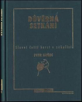 Petr Hořec: Důvěrná setkání