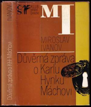 Důvěrná zpráva o Karlu Hynku Máchovi