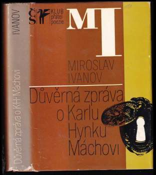 Důvěrná zpráva o Karlu Hynku Máchovi