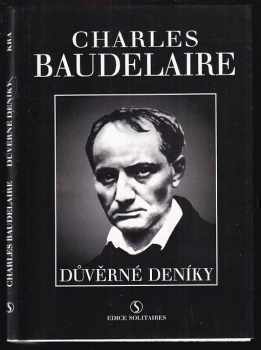 Důvěrné deníky - Charles Baudelaire (1993, Kra) - ID: 843367