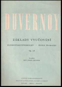 Duvernoy - základy vyučování Op. 176