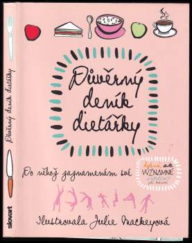 Julie Mackey: Důvěrný deník dietářky