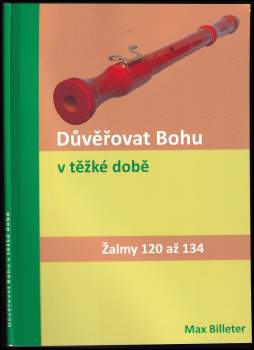Důvěřovat Bohu v těžké době