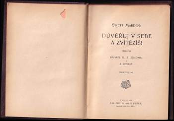 Orison Swett Marden: Důvěřuj v sebe a zvítězíš!
