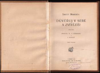 Orison Swett Marden: Důvěřuj v sebe a zvítězíš!