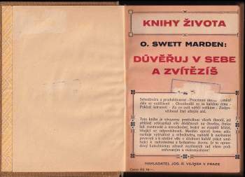 Orison Swett Marden: Důvěřuj v sebe a zvítězíš!