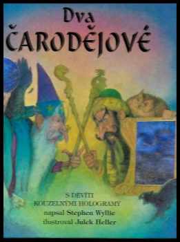 Stephen Wyllie: Dva čarodějové