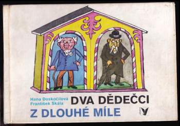 Dva dědečci z Dlouhé Míle