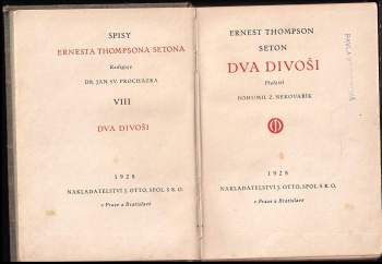 Ernest Thompson Seton: Dva divoši