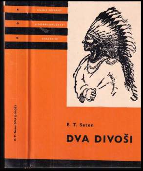 Ernest Thompson Seton: Dva divoši