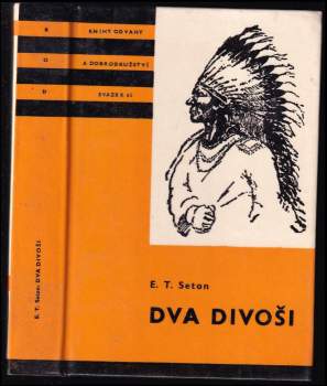 Ernest Thompson Seton: Dva divoši