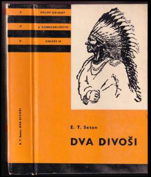 Ernest Thompson Seton: Dva divoši