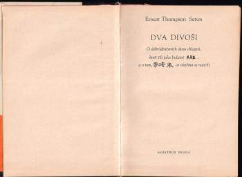 Ernest Thompson Seton: Dva divoši