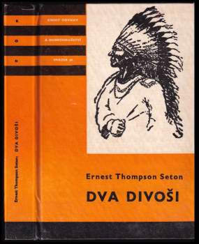 Ernest Thompson Seton: Dva divoši