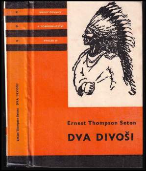 Ernest Thompson Seton: Dva divoši