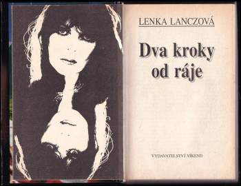 Lenka Lanczová: Dva kroky od ráje