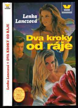 Dva kroky od ráje - Lenka Lanczová (1998, Víkend) - ID: 749292