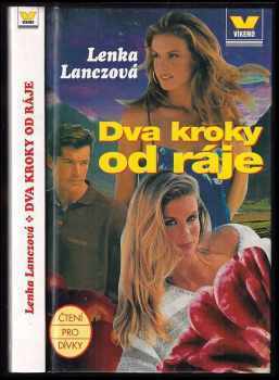 Dva kroky od ráje - Lenka Lanczová (1998, Víkend) - ID: 649209