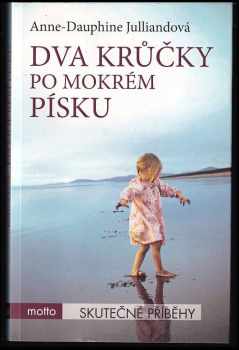 Dva krůčky po mokrém písku