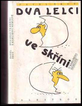 Pavel Šrut: Dva lelci ve skříni